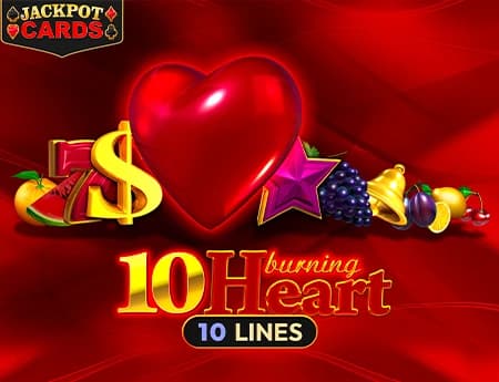 10 Burning Heart