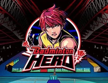 Badminton Hero