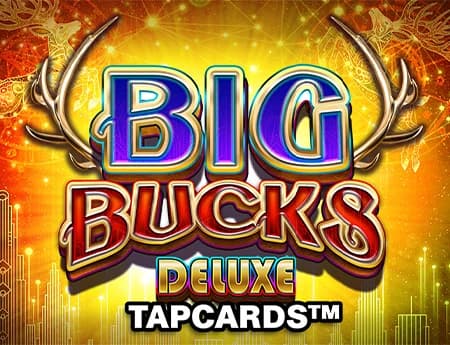 Big Bucks Deluxe Tapcards