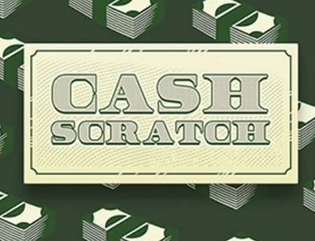 Cash Scratch