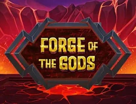 Forge of the Gods