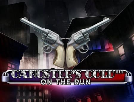 Gangster's Gold - On The Run