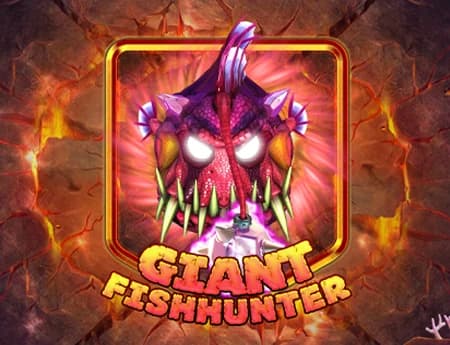 Giant Fish Hunter