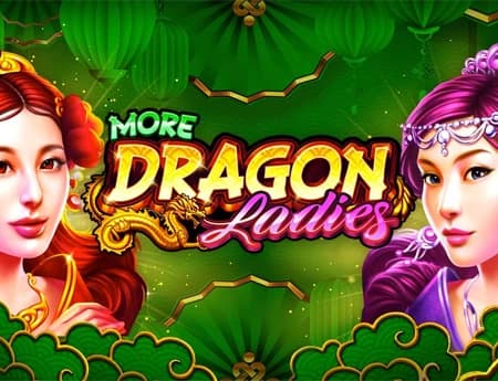 More Dragon Ladies