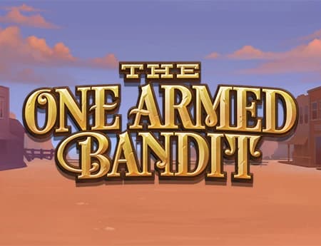 The One Armed Bandit