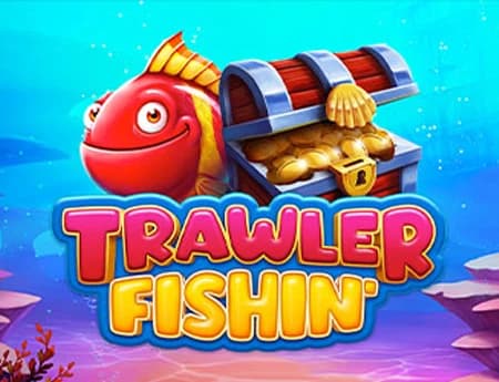 Trawler Fishin'