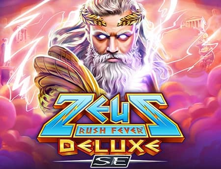 Zeus Rush Fever Deluxe SE